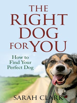 cover image of The Right Dog for You